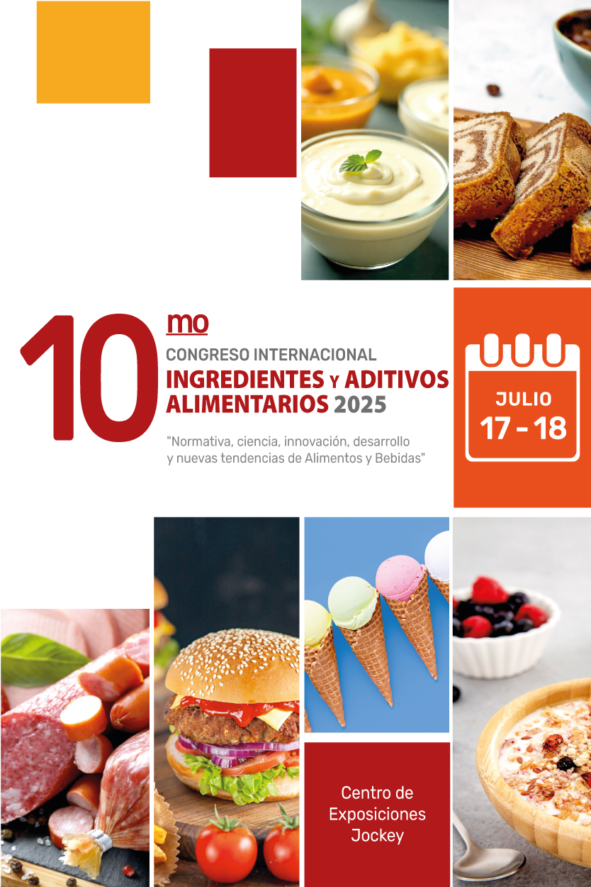 10mo CONGRESO INTERNACIONAL DE INGREDIENTES Y ADITIVOS ALIMENTARIOS