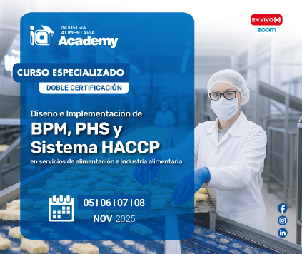 CURSO - Diseño e Implementación de BPMs, Plan de Higiene & Saneamiento (PHS) y Sistema HACCP en servicios de alimentación y la industria alimentaria
